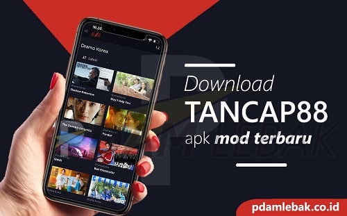 Tancap88 Apk Download Film dan Nonton Drama Korea Terbaru