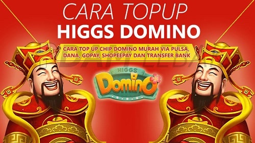 Top Up Higgs Domino Murah Pulsa OVO Dana GoPay Rp.2800
